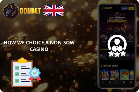 How we choose best casino no SoW sites
